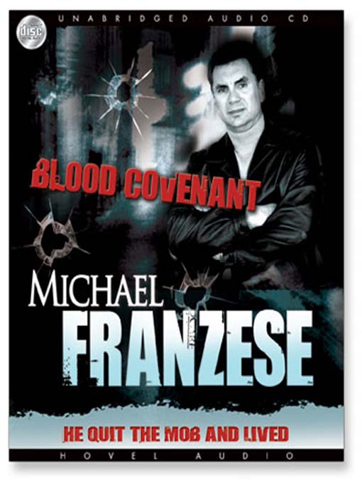 Title details for Blood Covenant by Michael Franzese - Wait list